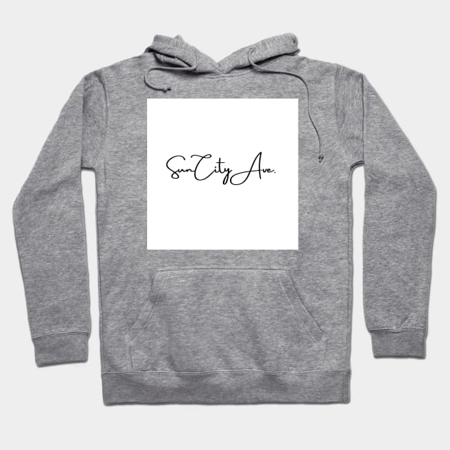 SunCity Ave. Hoodie by SunCity Ave.